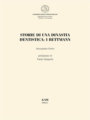 cover image of Storie di una dinastia dentistica--i Bettmann